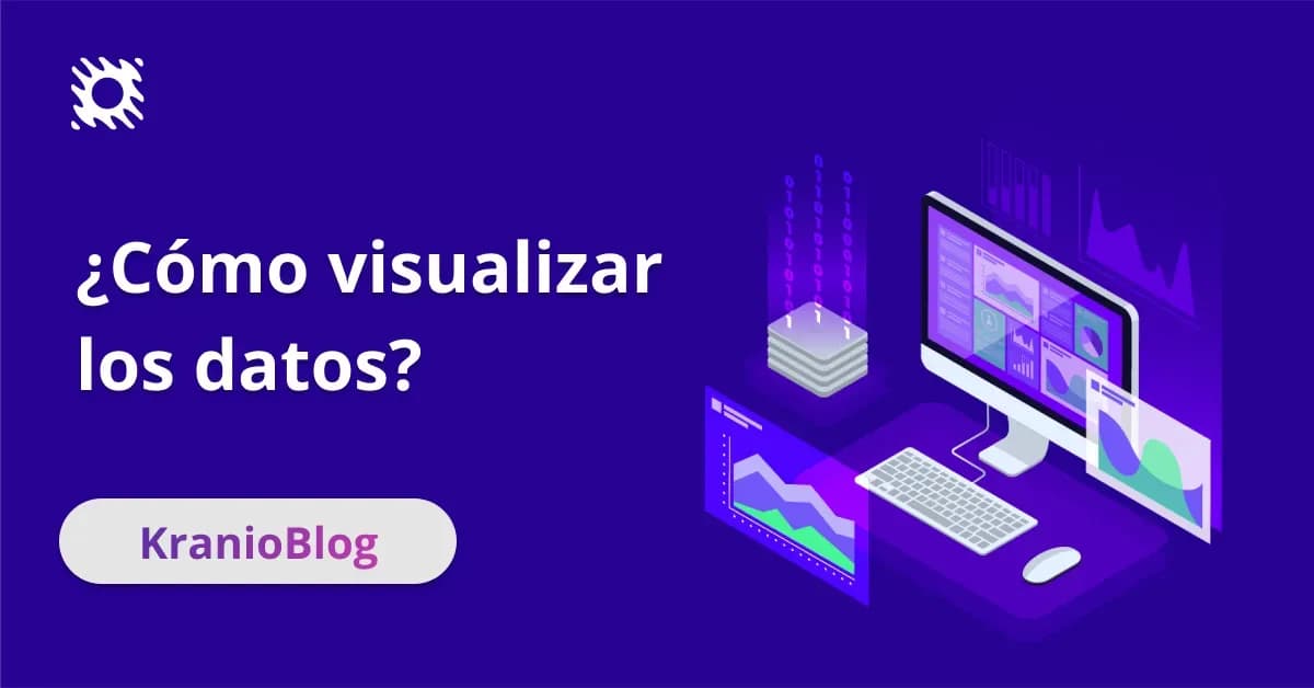 Guía Completa para Visualizar Datos: Tipos de Gráficos y Herramientas