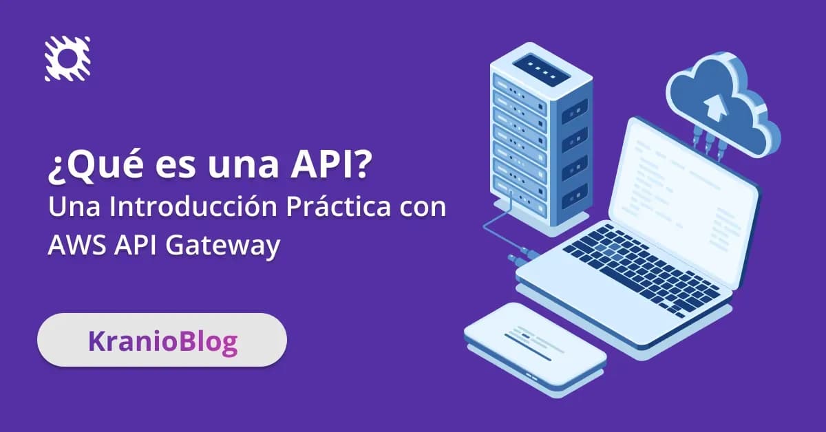 ¿Qué es una API? Guía Práctica con AWS API Gateway y OpenAPI