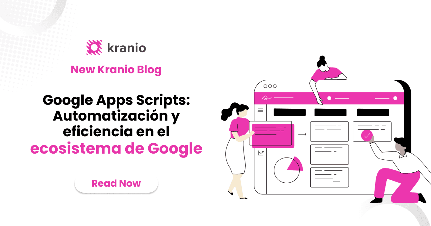 Google Apps Scripts: Automatización y eficiencia en el ecosistema de Google