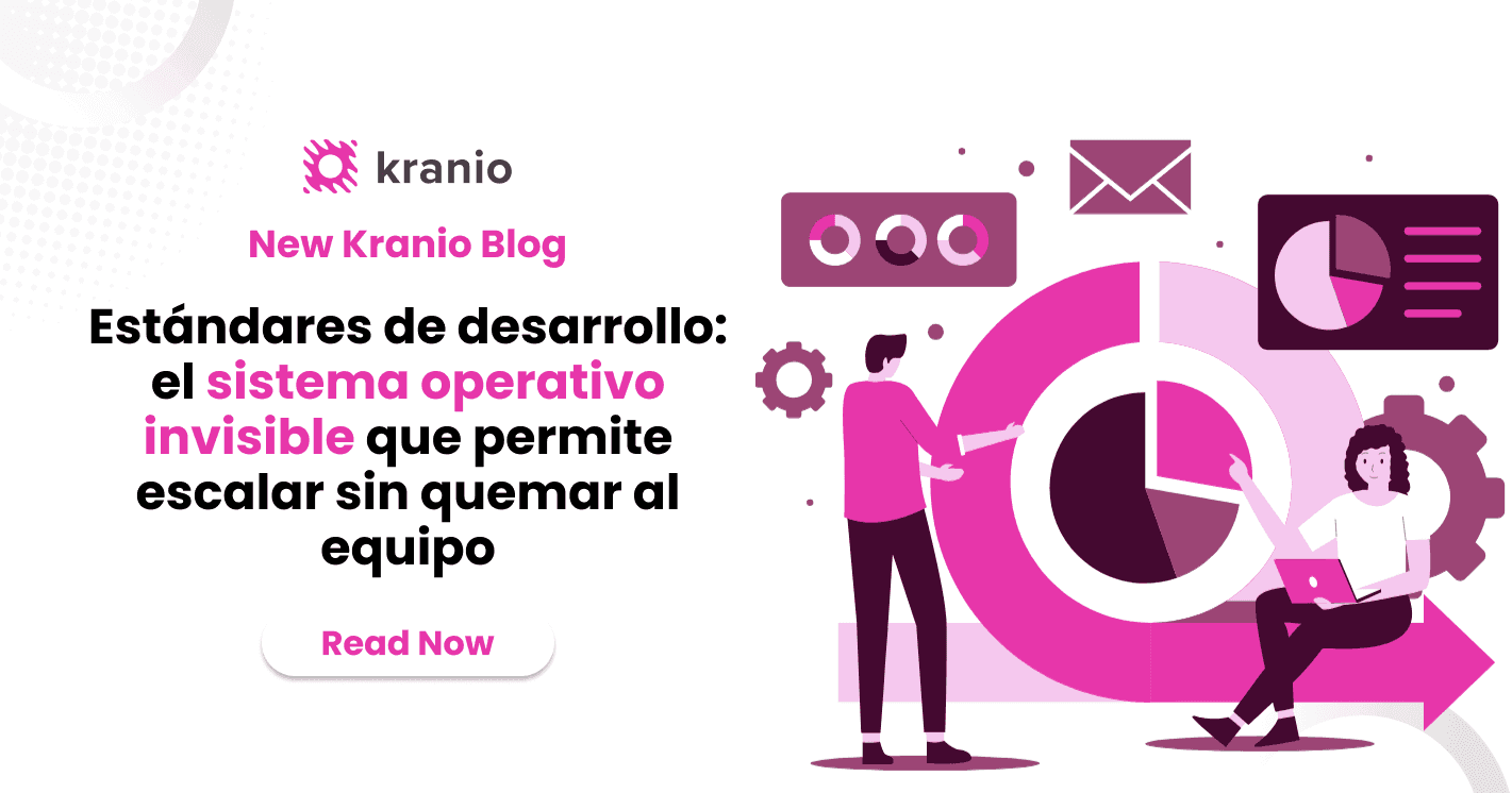 Estándares de desarrollo: el sistema operativo invisible que permite escalar sin quemar al equipo